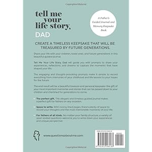 Tell Me Your Life Story Dad A Fathers Guided Journal and Memory Keepsake Book Tell Me Your Life Story Series Books Paperback–April 18 2021
