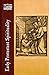 Early Protestant Spirituality (Classics of Western Spirituality (Hardcover))