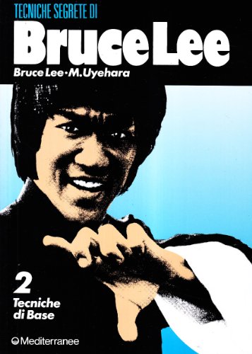 Autore: Bruce Lee , M. Uyehara , A. Boni