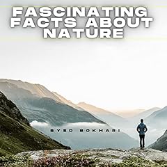 Couverture de Fascinating Facts About Nature You'll Love to Share