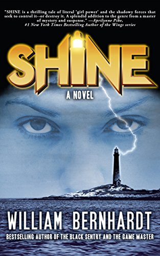 Shine: A Novel (Shine Novel Series Book 1)