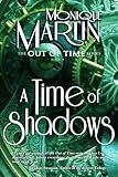 A Time of Shadows: Out of Time #8 (Volume 8)