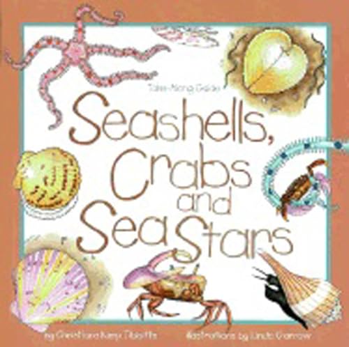 Seashells, Crabs and Sea Stars (Take Along Guides)