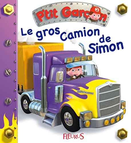 Le gros camion de Simon (P'tit garçon): n°14