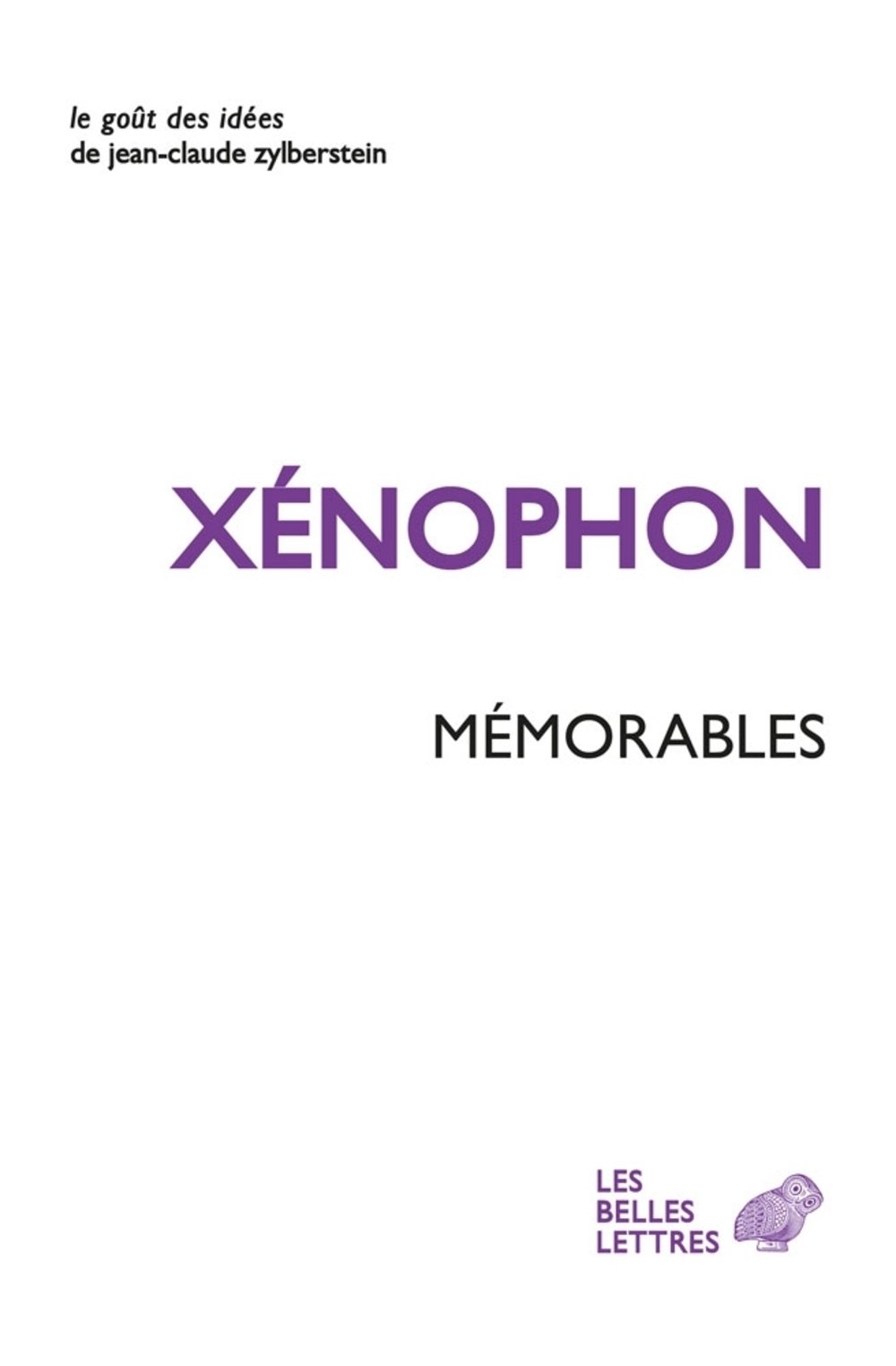 Xenophon, Memorables: 51 (Le gout des idees)