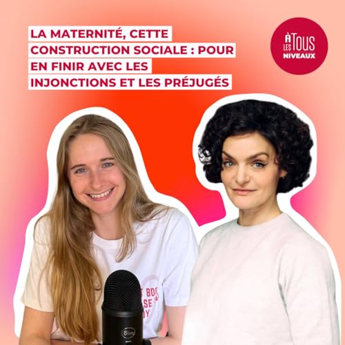 『Episode n°12 - La matérnité, cette construction sociale - ITW Fiona Schmidt』のカバーアート