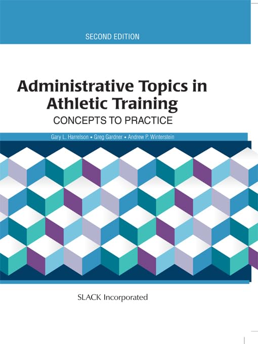 Buy Administrative Topics in Athletic Training: Concepts to Practice, Second Edition — BookShops.in