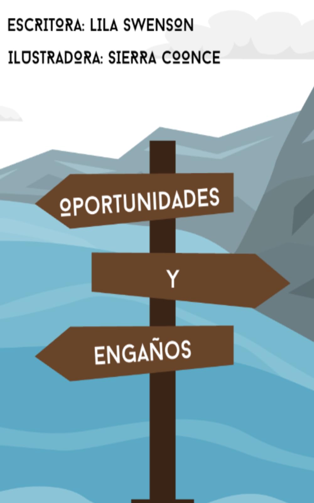 Oportunidades y engaños