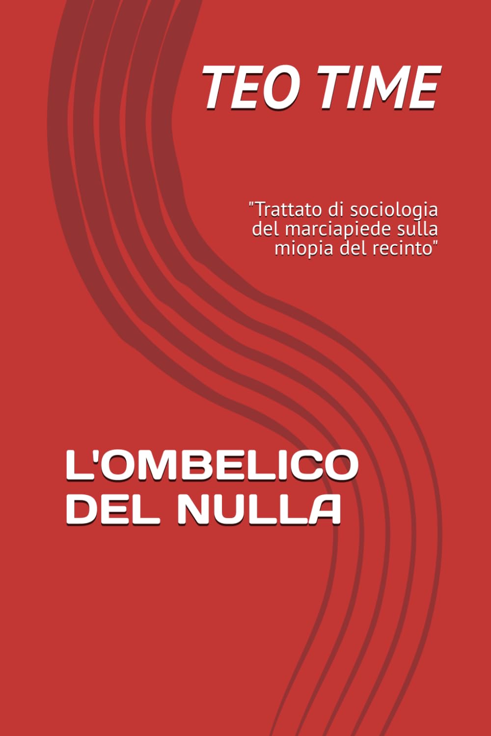 L'OMBELICO DEL NULLA: "Trattato di sociologia del marciapiede sulla miopia del recinto" (Dialoghi tra il serio e il faceto con il Dott. A.I. Utox)