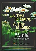 A Time to Mourn, A Time to Dance B002XXHJOM Book Cover