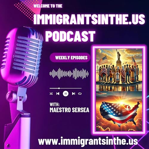 Episode 44: Voices of Immigrants in the United States of America
