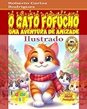  O Gato Fofucho: Uma Aventura de Amizade