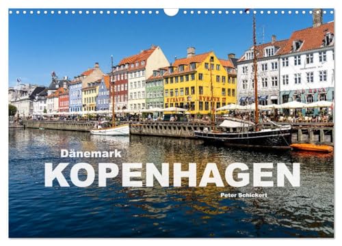 Dänemark - Kopenhagen (Wandkalender 2026 DIN A3 quer), CALVENDO Monatskalender:
