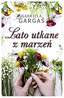 Lato utkane z marzeń 8379769651 Book Cover