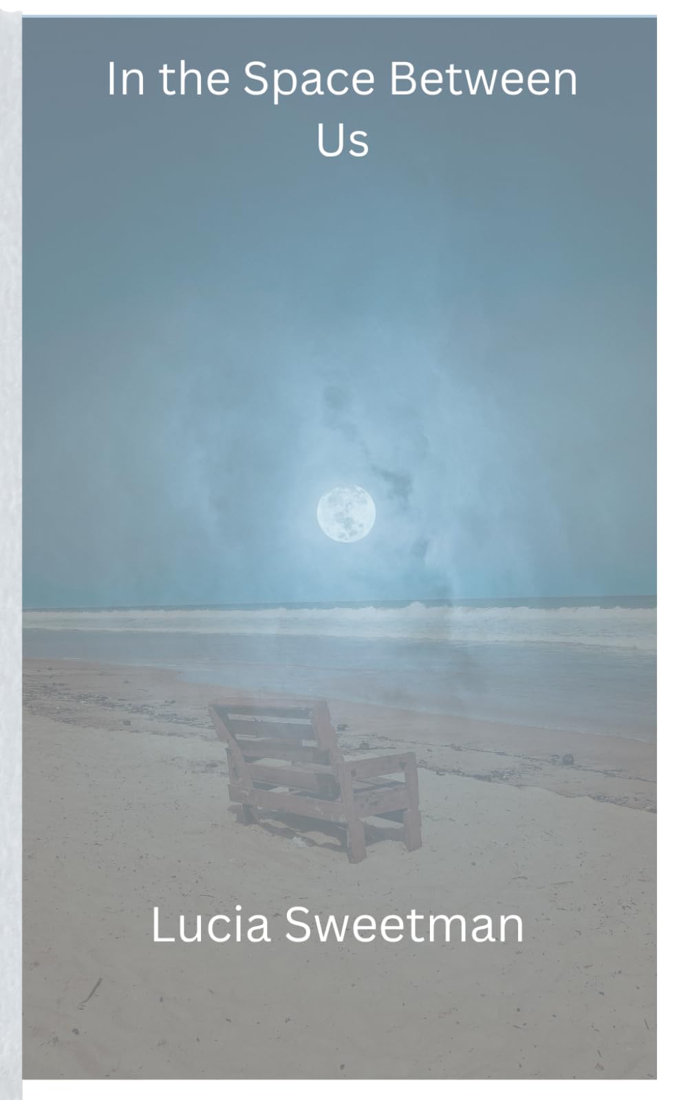 In the space between us: A Collection of Romantic Short Stories