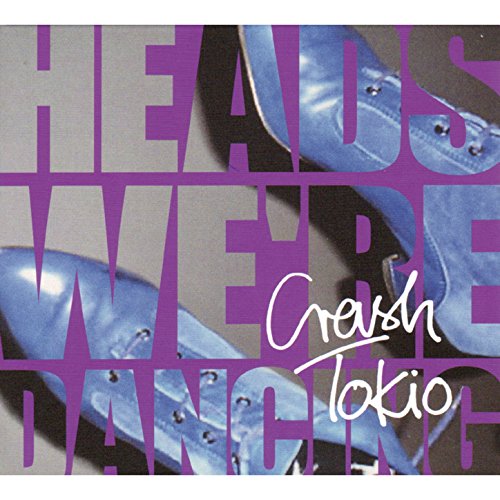 Amazon.co.jp Heads, We're Dancing crash tokio デジタルミュージック