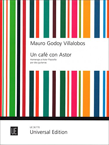 Un café con Astor: Hommage à Astor Piazzolla. für 2 Gitarren. Spielpartitur.: Hommage à Astor Piazzolla. 2 Gitarren. Spielpartitur.