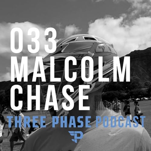 033 - Malcolm Chase - Athlete Arc