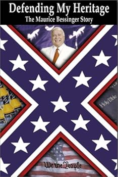 Hardcover Defending My Heritage: The Maurice Bessinger Story Book