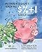 My Parents Didn't Teach Me $%+! About Money: A crash course on all the finance stuff you didn't know you needed to know