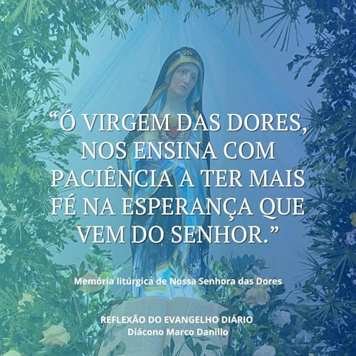 15/09/2025 - Reflexão do Evangelho Diário cover art