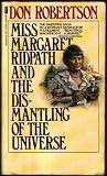 Miss Margaret Ridpath and the Dismantling of the Universe