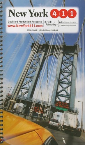 NY 411 (NY 411: New York's Professional Reference Guide for Film & Television Production)