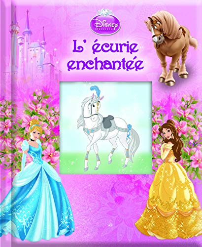 Preisvergleich Produktbild Disney Princesses - L'écurie enchantée