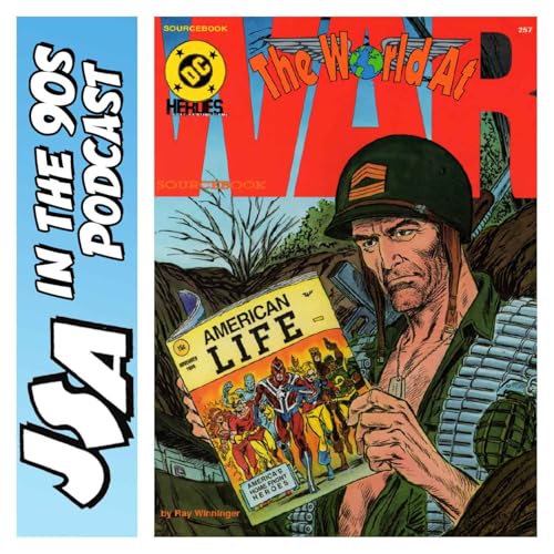 JSA in the 90s &ndash; Spotlight on The World at War RPG Sourcebook by Mayfair Games (1991)