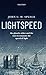 Produktbild Lightspeed: The Ghostly Aether and the Race to Measure the Speed of Light