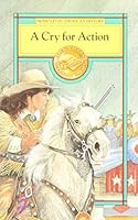 Cry for Action (Moments in American History) 0811440818 Book Cover