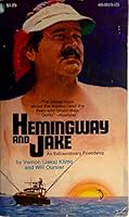 HEMINGWAY AND JAKE - An Extraordinary Friendship B001F9DXRW Book Cover