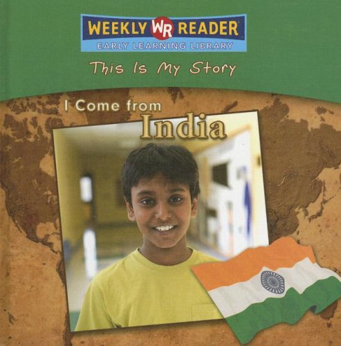 I Come from India (This Is My Story)