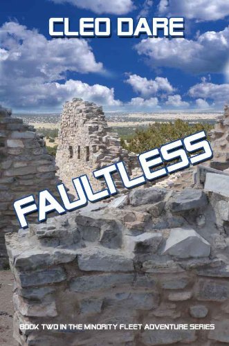 Faultless: Book 2 in The Minority Fleet Adventure Series