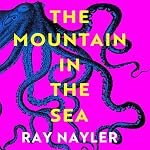 Cover of The Mountain in the Sea
