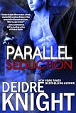 Parallel Seduction: Alien Alpha Shifter PNR Romance (Parallel Series Book 3) (The Parallel Series) (English Edition)