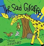 The Sad Giraffe