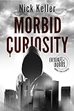  Morbid Curiosity: Erter & Dobbs Book 3 (English Edition)