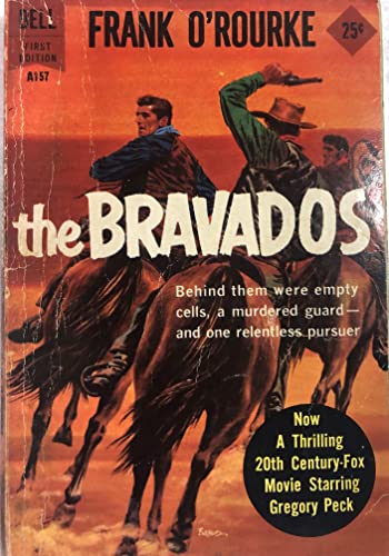 The Bravados by Frank O'Rourke 1958 Dell PB B001RGQQ6S Book Cover