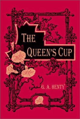 The Queen's Cup 1590871340 Book Cover