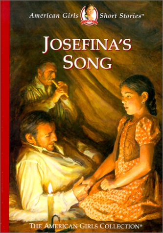 Josefina's Song (By: Valerie Tripp)