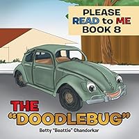 The Doodlebug (Please Read to Me #8) 1503512576 Book Cover