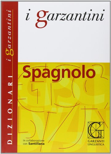 DIZ.SPAGNOLO-GARZANTINI DIZ.SPAGNOLO-GARZANTINI