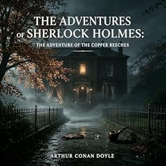 The Adventures of Sherlock Holmes: The Adventure of the Copper Beeches cover art