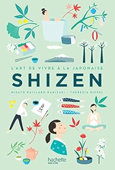 Shizen: L'art de vivre Japonais