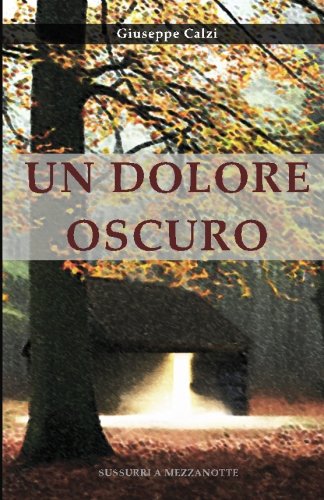 Un Dolore Oscuro Un Dolore Oscuro