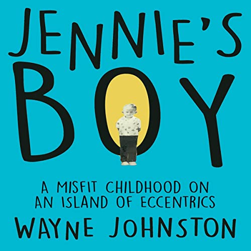 Jennie's Boy by Wayne Johnston episode artwork