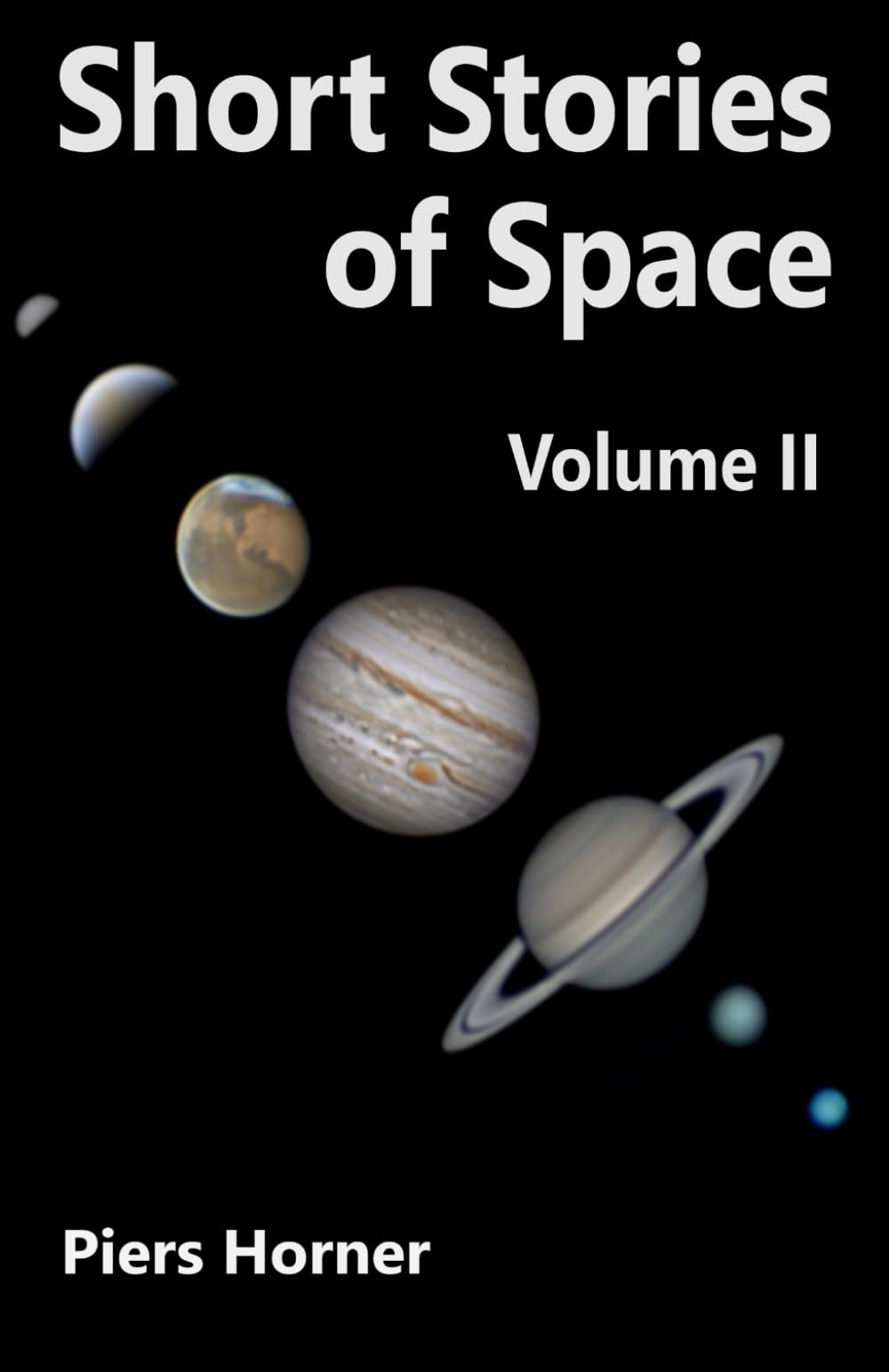 Short Stories of Space Volume II