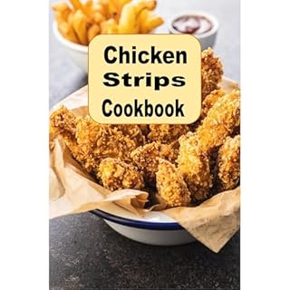 Chicken Strips Cookbook Audiolibro Por Laura Sommers arte de portada