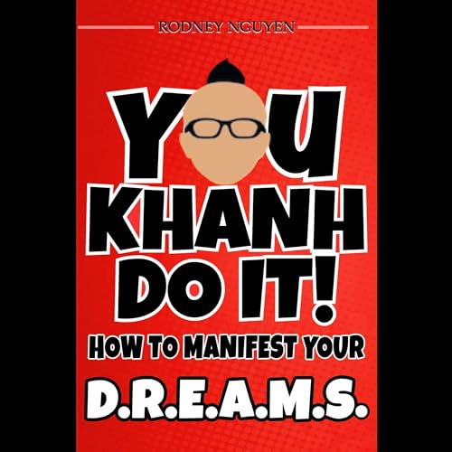 You Khanh Do It by Rodney Nguyen episode artwork